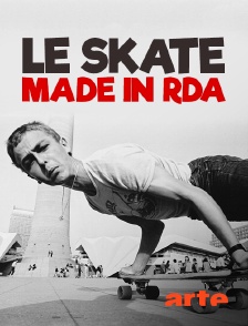 Arte - Le skate made in RDA