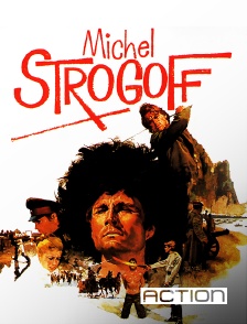 Action - Michel Strogoff