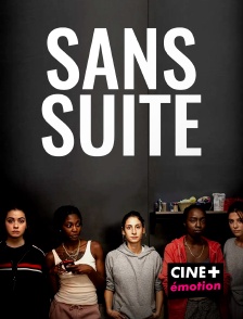 CINE+ Emotion - Sans suite