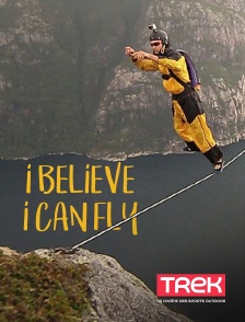 Trek - I Believe I Can Fly