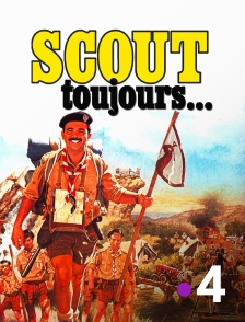 France 4 - Scout toujours