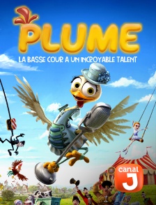 Canal J - Plume : La basse-cour a un incroyable talent