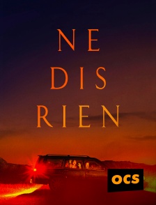 OCS - Ne dis rien