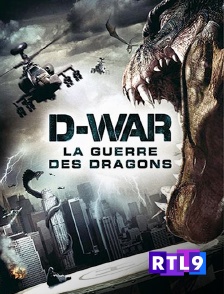 RTL 9 - D-War, la guerre des dragons