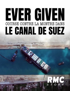 RMC Story - L'ever given, course contre la montre au canal de suez