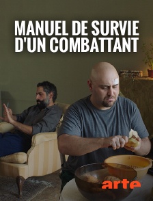 Arte - Manuel de survie d'un combattant