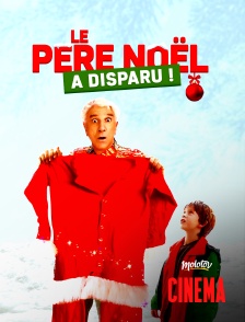 Molotov Channels Cinéma - Le père Noël a disparu !