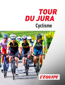 L'Equipe - Cyclisme : Tour du Jura