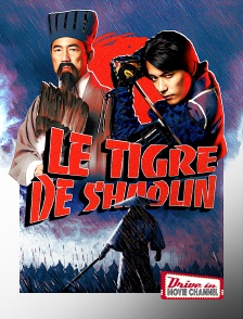 Drive-in Movie Channel - Le Tigre de Shaolin