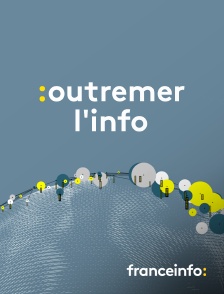 franceinfo: - Outremer.l'info