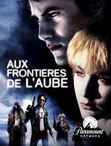 Paramount Network - Aux frontières de l'aube