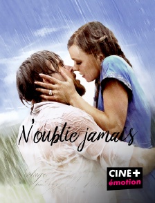 CINE+ Emotion - N'oublie jamais