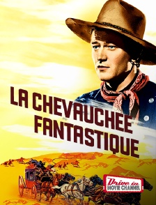 Drive-in Movie Channel - La chevauchée fantastique