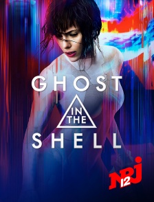 NRJ 12 - Ghost in the Shell