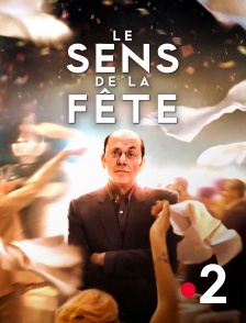 France 2 - Le sens de la fête