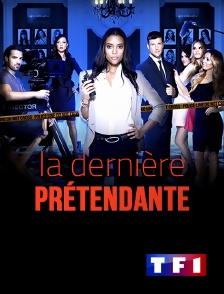 TF1 - La dernière prétendante