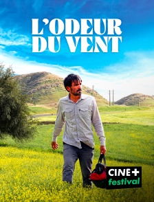 CINE+ Festival - L'Odeur du vent