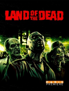 Paris Première - Land of the Dead