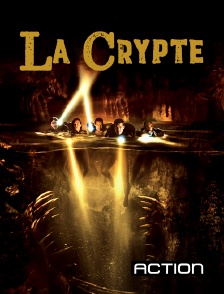 Action - La crypte