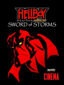 Molotov Channels Cinéma - Hellboy : Sword Of Storms