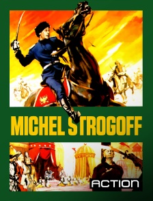 Action - Michel Strogoff