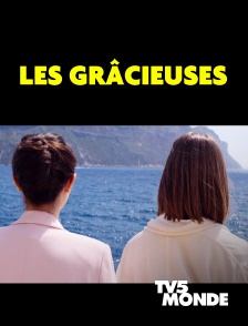 TV5MONDE - Les grâcieuses