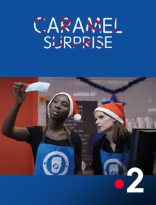 France 2 - Caramel surprise