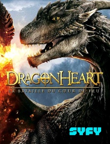 SYFY - Dragonheart : la bataille du coeur de feu