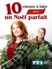 TF1 Séries Films - 10 choses à faire pour un Noël parfait