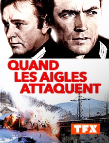 TFX - Quand les aigles attaquent