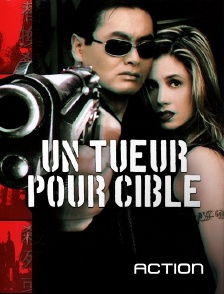 Action - Un tueur pour cible