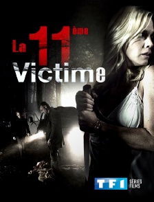 TF1 Séries Films - La onzième victime