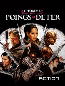 Action - L'homme aux poings de fer