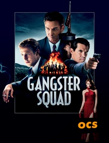 OCS - Gangster Squad