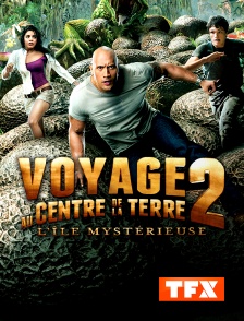 TFX - Voyage au centre de la terre 2 : l'île mystérieuse