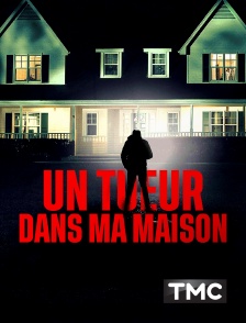 TMC - Un tueur dans ma maison