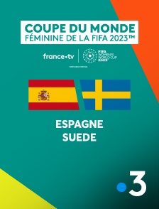 France 3 - Football - Demi-finale de Coupe du monde féminine 2023 : Espagne / Suède