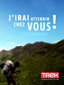 Trek - J'irai atterrir chez vous !