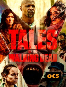 OCS - Tales of the walking dead