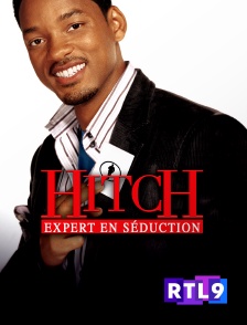 RTL 9 - Hitch, expert en séduction