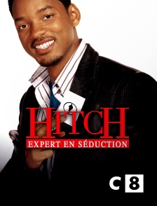 C8 - Hitch, expert en séduction