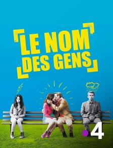 France 4 - Le nom des gens