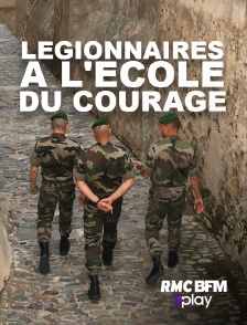 RMC BFM Play - Légionnaires : à l'école du courage