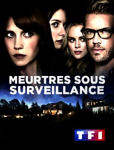 TF1 - Meurtres sous surveillance