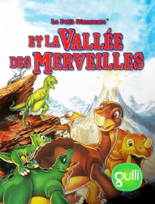 Gulli - Le petit dinosaure et la vallée des Merveilles