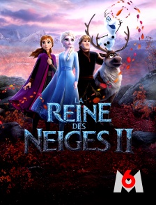 M6 - La reine des neiges II