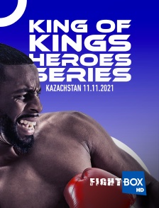 FightBox - Fightbox King Of Kings Heroes Series Kazachstan 11.11.2021