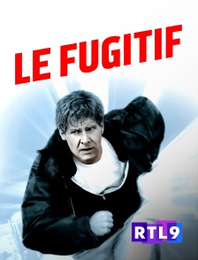 RTL 9 - Le fugitif