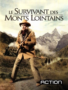 Action - Le survivant des monts lointains