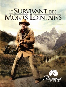 Paramount Network - Le survivant des monts lointains